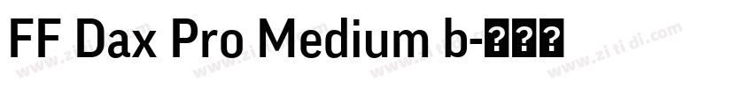 FF Dax Pro Medium b字体转换